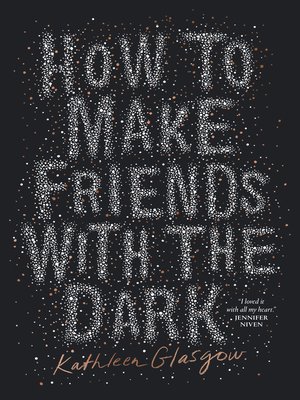 cover image of How to Make Friends with the Dark